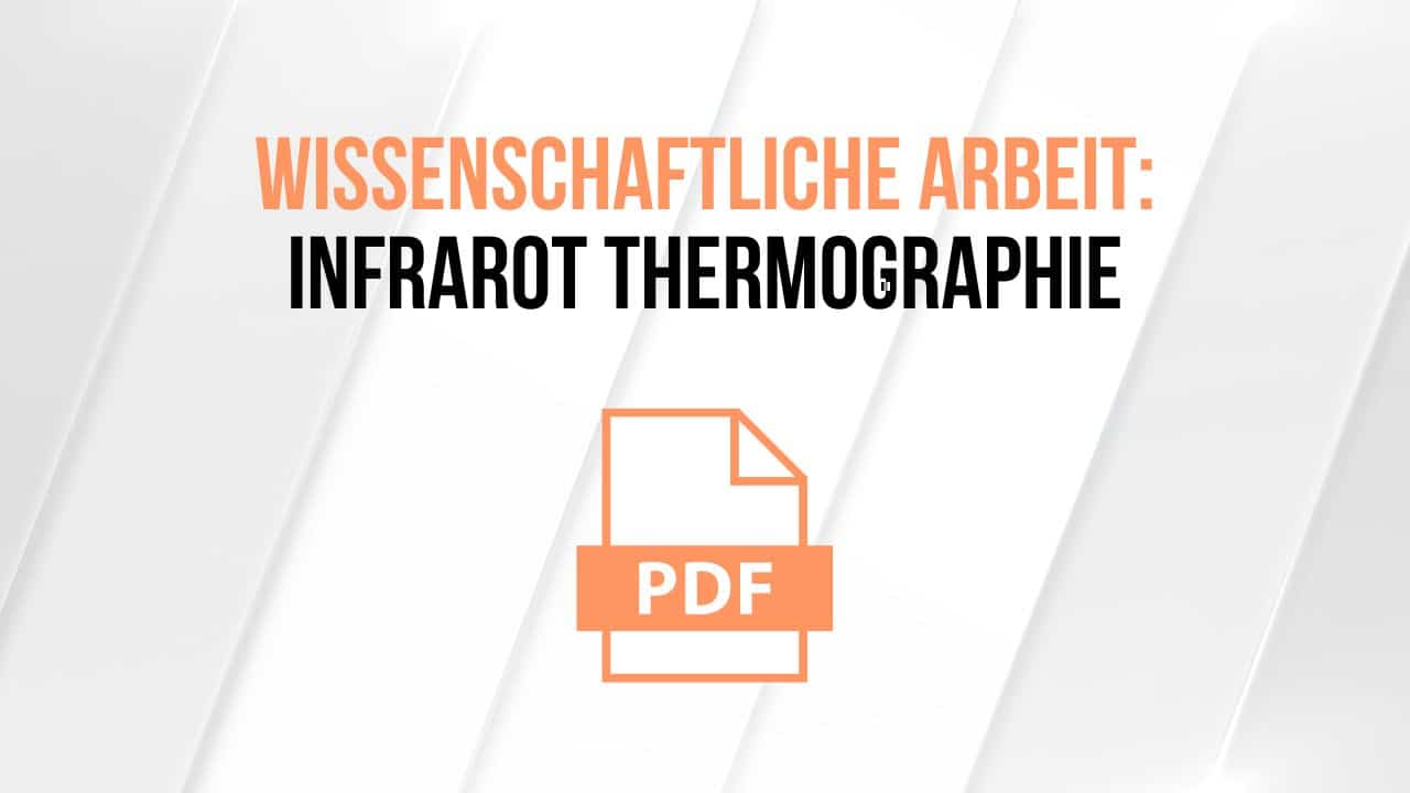 Forschungsbericht zum Thema Infrarot Thermographie